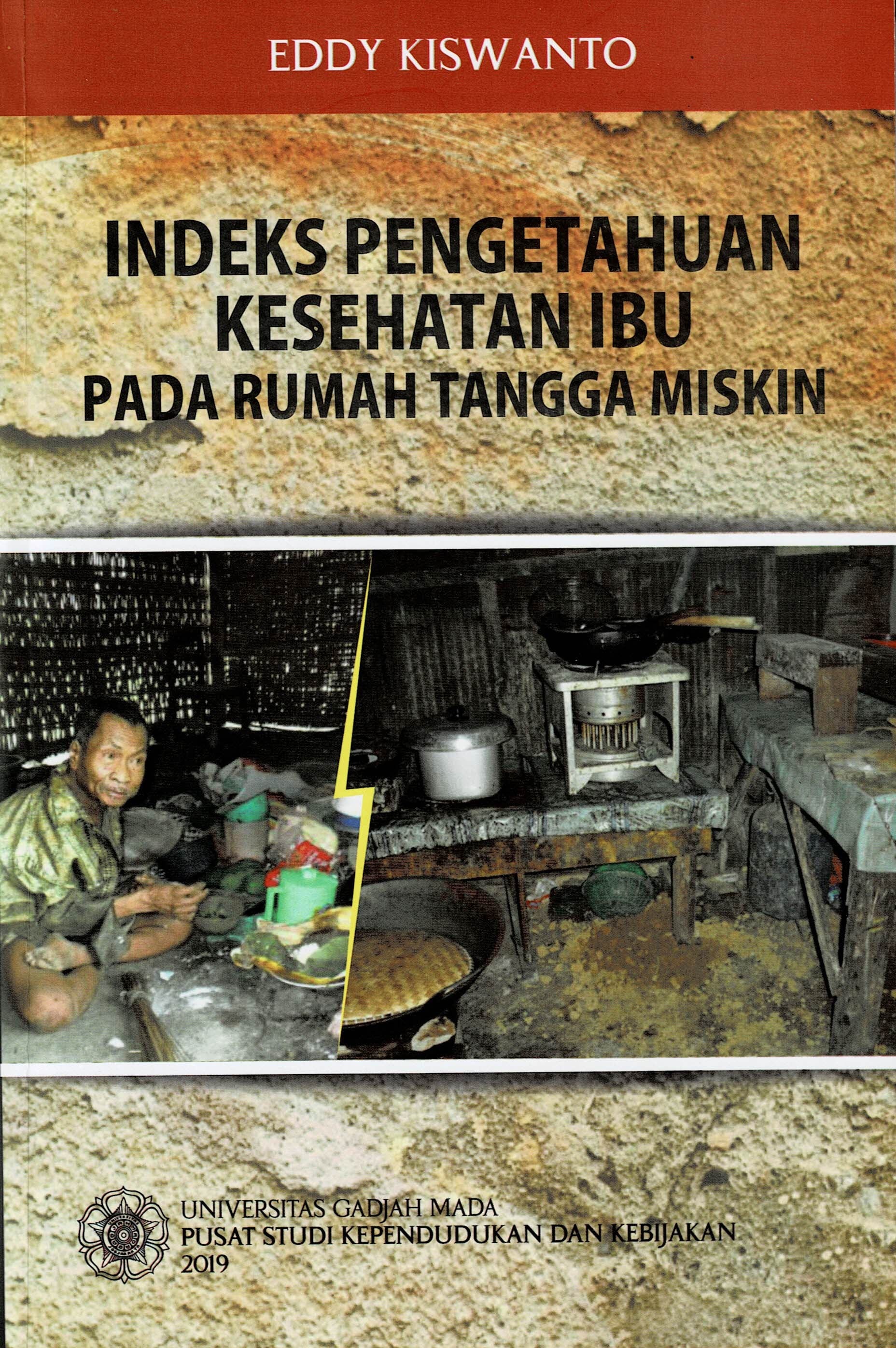 Maternal Health Knowledge Index in Poor Households - book