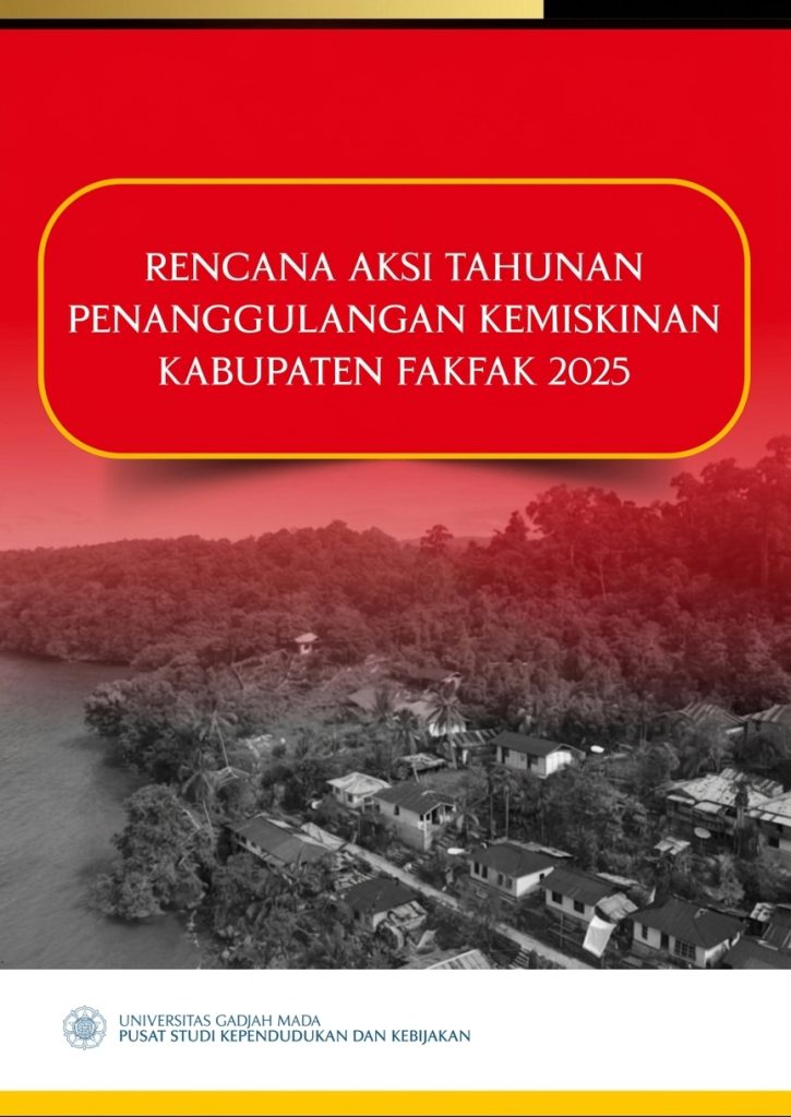 Rencana Aksi Tahunan Penanggulangan Kemiskinan Kabupaten Fakfak